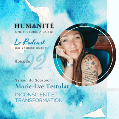 HUMANITÉ - Une histoire à la foi