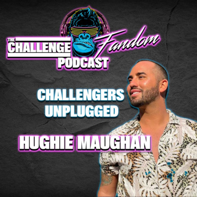 The Challenge Fandom Podcast