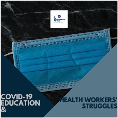 COVID-19 & HEALTH WORKERS