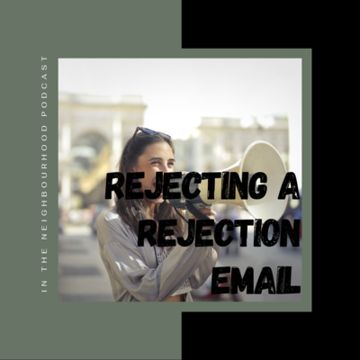 Rejecting A Rejection Email