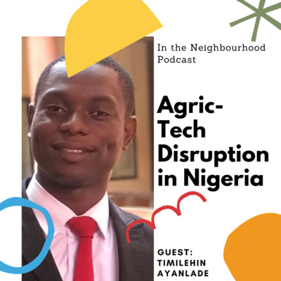 Agric-Tech Disruption in Nigeria