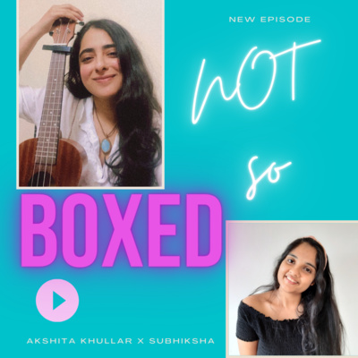 NOT SO BOXED