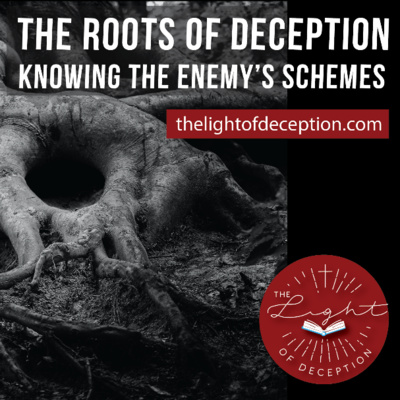 The Roots of Deception-Knowing the Enemy’s Schemes | Upcoming Event Introduction