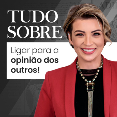 Episódio 01 - Tudo sobre a opinião dos outros. Episódio 01 - Tudo sobre a opinião dos outros.
