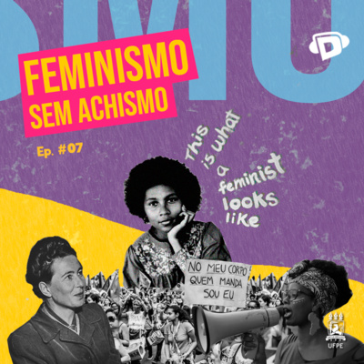 Feminismo sem achismo