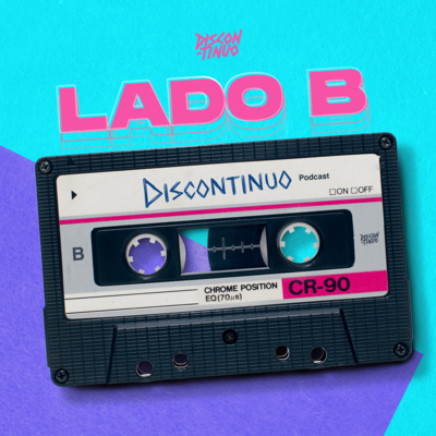 LADO B: Las mismas pinches canciones de siempre