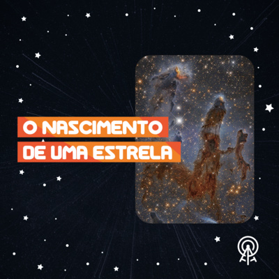 O nascimento de uma estrela