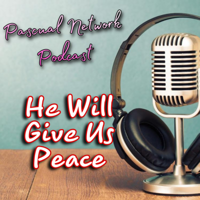 S1 Episode 3: He Will Give You Peace with Ms. Duchess Pangilinan