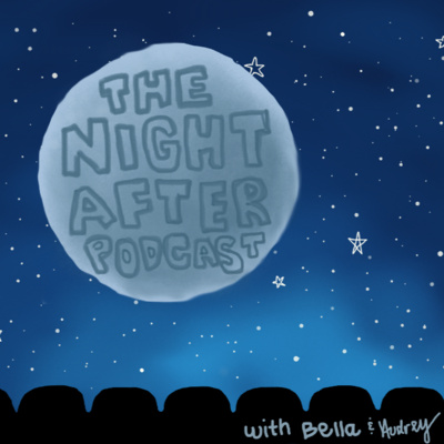 Night After Podcast: Episode 1