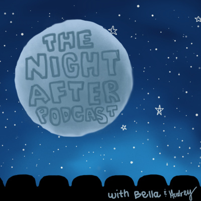 Night After Podcast: Episode 2