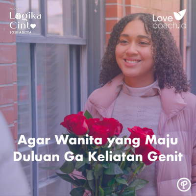 Agar Wanita yang Maju Duluan Ga Keliatan Genit