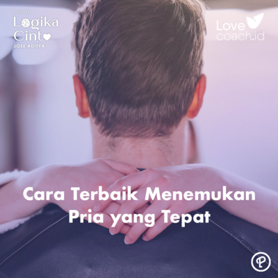 Cara Terbaik Menemukan Pria yang Tepat