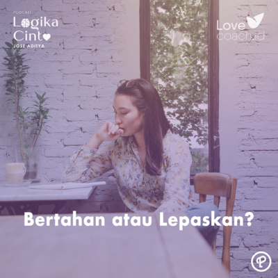 Bertahan atau Lepaskan?