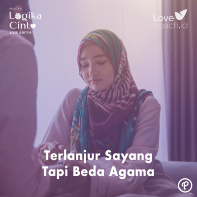 Terlanjur Sayang Tapi Beda Agama