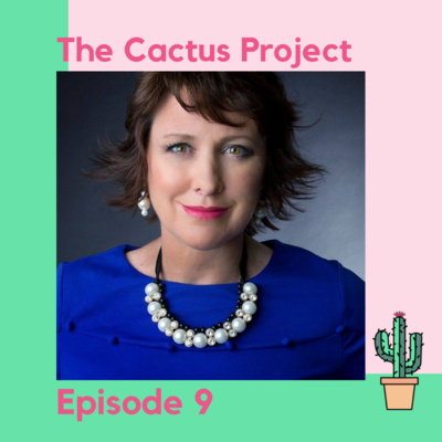 Episode 8: Trish Jenkins - The Cactus Project