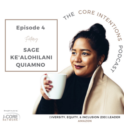 The Core Intentions Podcast