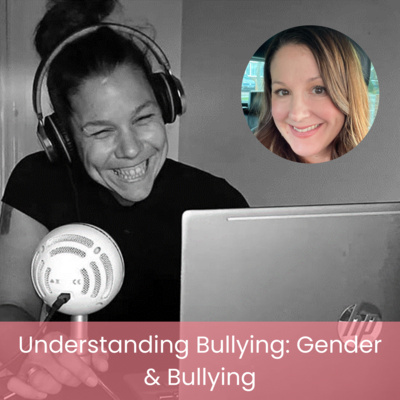Gender & Bullying | Lauren Seager-Smith
