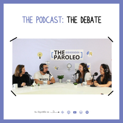 The Paroleo: The Debate