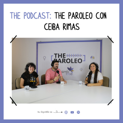 The Paroleo con Ceiba Rimas