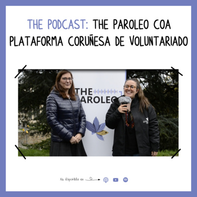 The Paroleo coa Plataforma Coruñesa de Voluntariado