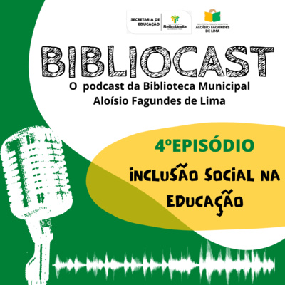 Inclusão Social na Educação episode artwork