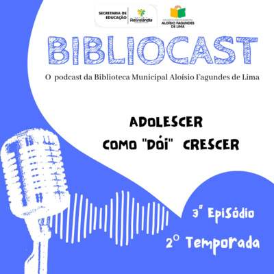 ADOLESCER COMO "DÓI" CRESCER episode artwork