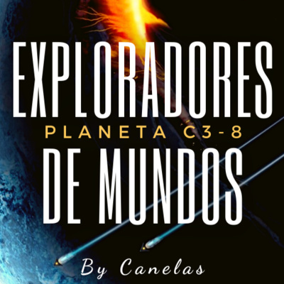 Exploradores de Mundos - 2. El Gran Salto