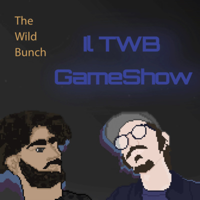 GAME SHOW con THE WILD BUNCH