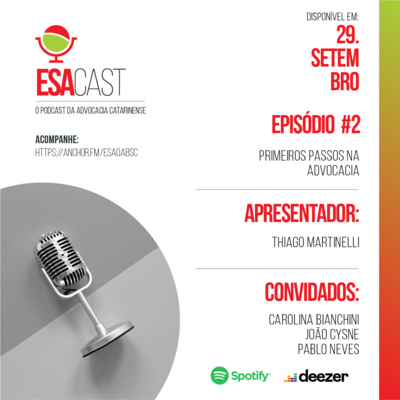 ESACast - o podcast da Advocacia Catarinense