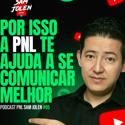 PODCAST PNL | SAM JOLEN