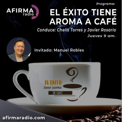 El Éxito Tiene Aroma de Café