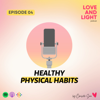 4. Healthy Physical Habits ✨ 4. Healthy Physical Habits ✨