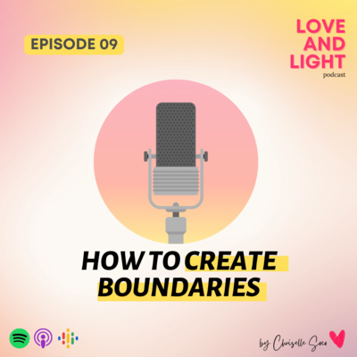 9. How to Create Boundaries ✨ 9. How to Create Boundaries ✨