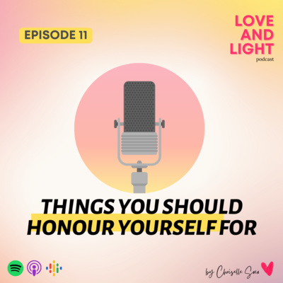 11. Things You Should Honour Yourself For ✨ 11. Things You Should Honour Yourself For ✨