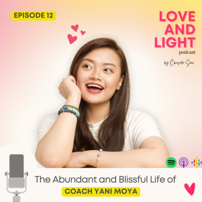 Love and Light Podcast ✨💕