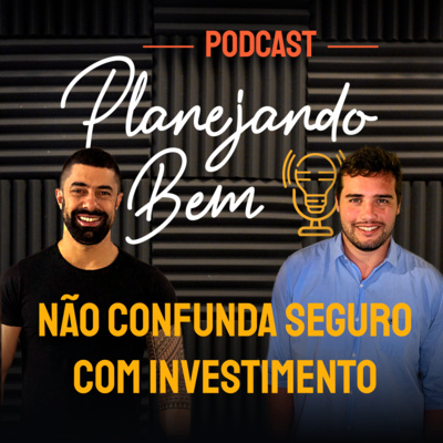 Podcast Planejando Bem