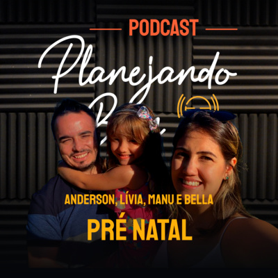 Podcast Planejando Bem