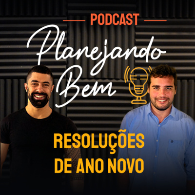 Podcast Planejando Bem