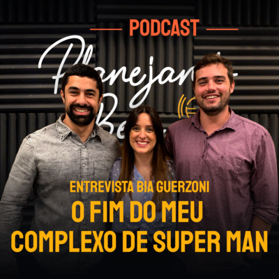 Podcast Planejando Bem