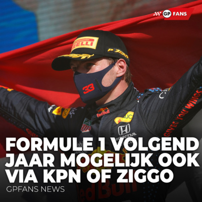 Formule 1 volgend jaar mogelijk ook via KPN of Ziggo te zien | GPFans News episode artwork