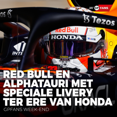 Red Bull en AlphaTauri rijden in Turkije met speciale livery ter ere van Honda | GPFans Week-End episode artwork