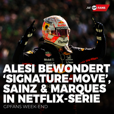 Alesi bewondert 'signature-move', 'Sainz en Marquez te zien in Netflix-serie l GPFans Week-End | GPFans Week-End episode artwork