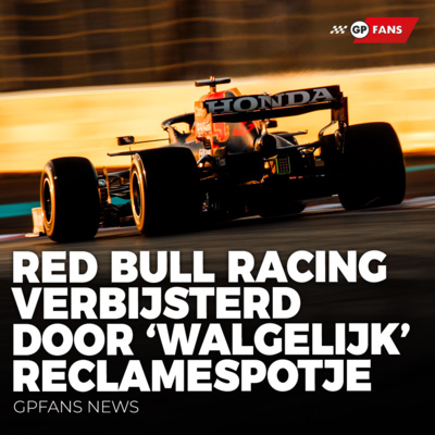 Red Bull Racing verbijsterd door 'walgelijk' reclamespotje met crashende Verstappen | GPFans News episode artwork