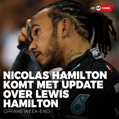 Nicolas Hamilton komt met update over Lewis Hamilton, Ecclestone voorzichtig over Russell | GPFans Week-End episode artwork
