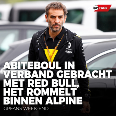 Abiteboul in verband gebracht met Red Bull, het rommelt binnen Alpine | Week-End episode artwork