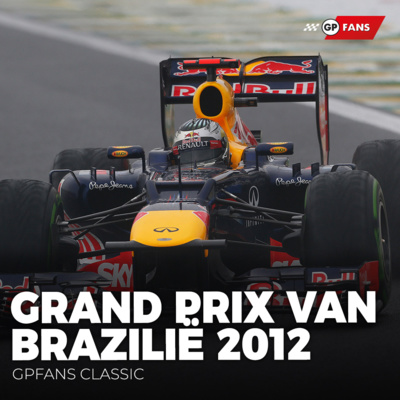 Grand Prix van Brazilië 2012: Vettel pakt wereldtitel na zinderende ontknoping | GPFans Classic episode artwork