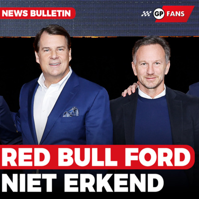 Red Bull Ford door FIA niet als nieuwkomer erkend in nieuwe motorreglementen | GPFans News episode artwork