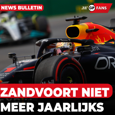 Zandvoort na 2025 mogelijk niet jaarlijks, FIA duidelijk over Ferrari-voorvleugel | GPFans News episode artwork