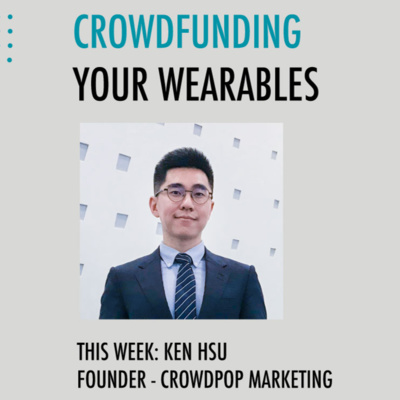 Crowdfunding Your Smart Wearables 