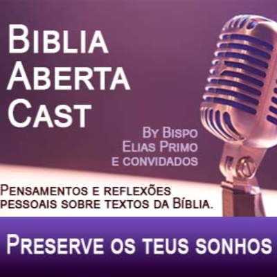 51 - Preserve os teus sonhos - Gn 37:4